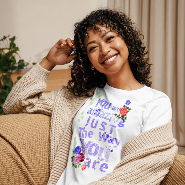 Just The Way You Are Women's Relaxed T-Shirt